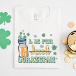 L is for Lorazepam T-Shirt - Image 5